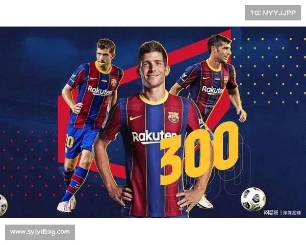 巴塞罗那足球队的辉煌历史与传奇球员的精彩故事